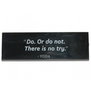 black tile 2 x 6 with do or do not there is no try - yoda pattern