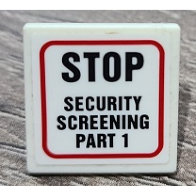 white road sign 2 x 2 square with open o clip with stop and security screening part 1 pattern sticker - set 70912