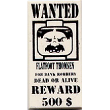 white tile 1 x 2 with black wanted flatfoot thomsen for bank robbery dead or alive reward and 500 $ pattern