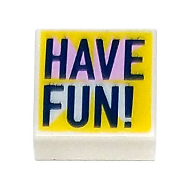 white tile 1 x 1 with dark blue have fun! with bright pink highlights on yellow background pattern