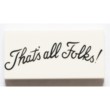white tile 2 x 4 with black script thats all folks! pattern