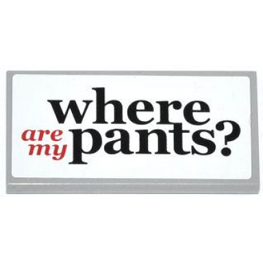 light bluish gray tile 2 x 4 with black and red where are my pants? on white background pattern sticker - set 70809